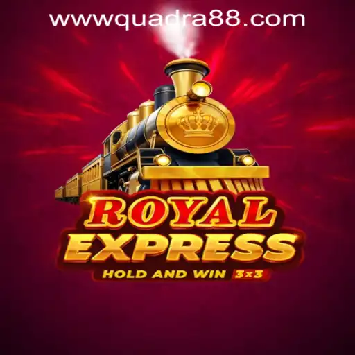 Explore the Excitement of RoyalExpress at Quadra88 Online Casino
