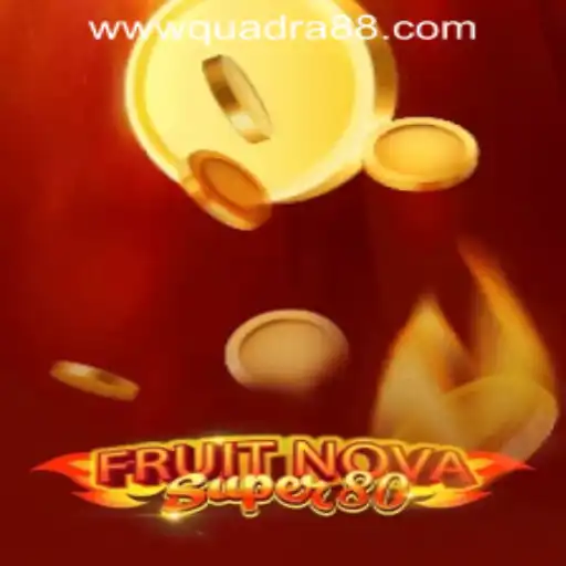 Exploring FruitNovaSuper80 at Quadra88 Online Casino